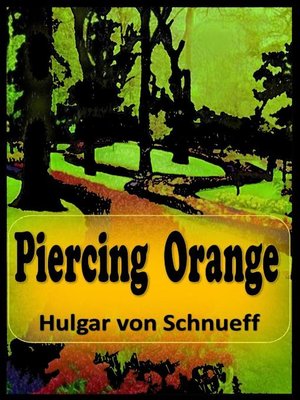 cover image of Piercing Orange
